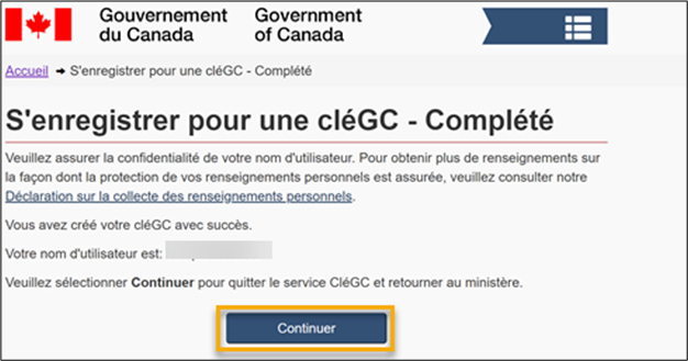 La page S’enregistrer pour une CléGC – Complété est affichée. Elle confirme que la CléGC et le nom d’utilisateur associé ont été créés avec succès.